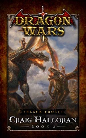 [Dragon Wars 02] • Black Frost · Dragon Wars - Book 2